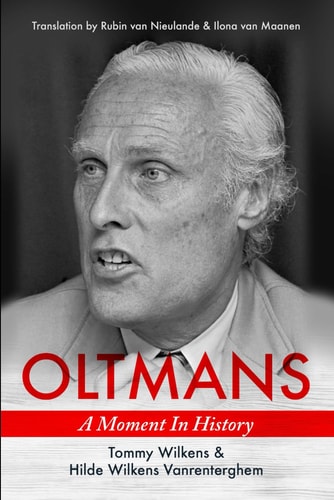 Oltmans : a Moment in History