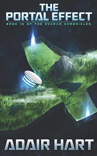 The Portal Effect Book 10 of the Evaran Chronicles