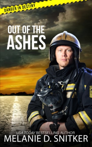Out of the Ashes Christian Romantic Suspense