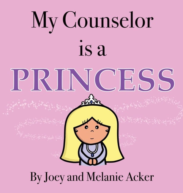 My Counselor is a Princess