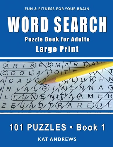 Word Search Puzzle Book for Adults Large Print 101 Puzzles - Book 1