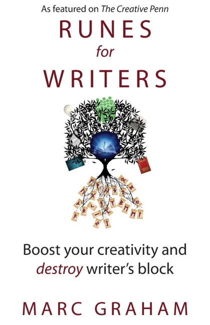 Runes for Writers: Boost Your Creativity and Destroy Writers Block