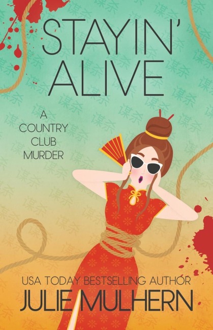 Stayin Alive: The Country Club Murders
