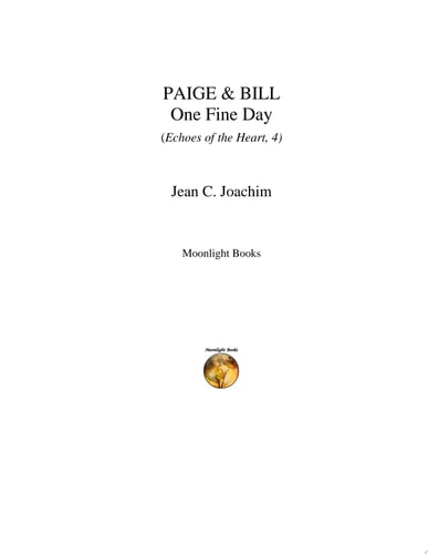 Paige & Bill: One Fine Day