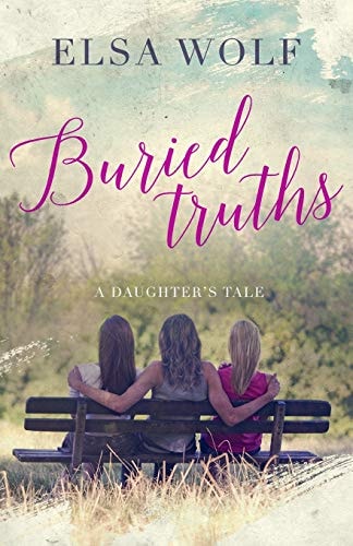 Buried Truths A Daughter's Tale