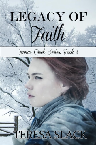 Legacy of Faith An Historic Christian Novel