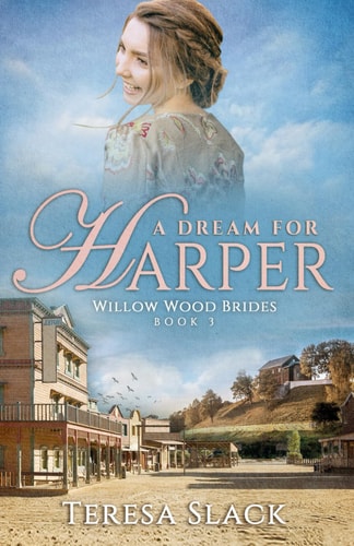 A Dream for Harper Historical Western Romance Novels