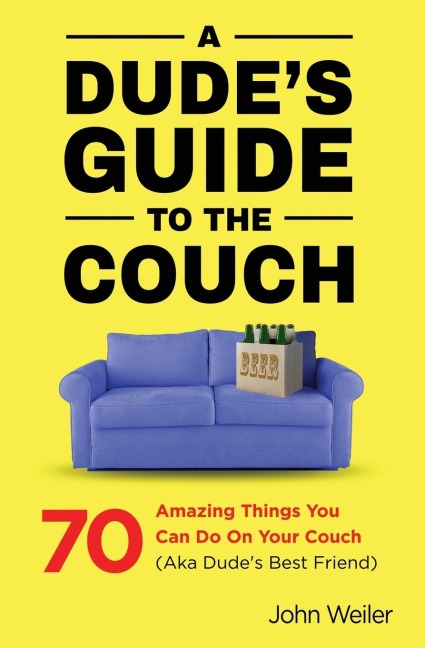 A Dudes Guide to the Couch