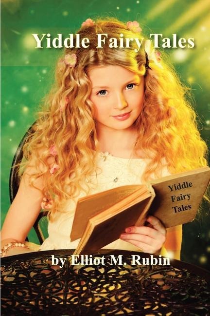 Yiddle Fairy Tales