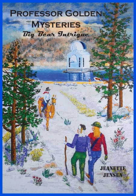 Professor Golden Mysteries: Big Bear Intrigue
