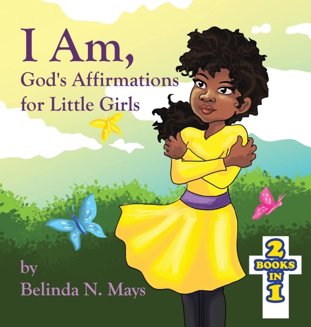 I Am: Gods Affirmations for Little Girls/Gods Affirmations for Little Boys