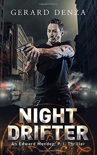 Night Drifter An Edward Mendez, P. I. Thriller