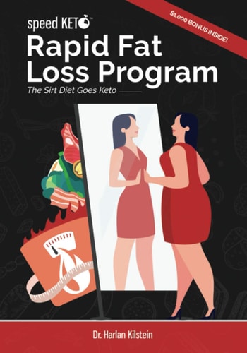 Speed Keto Rapid Fat Loss Program The Sirt Diet Goes Keto