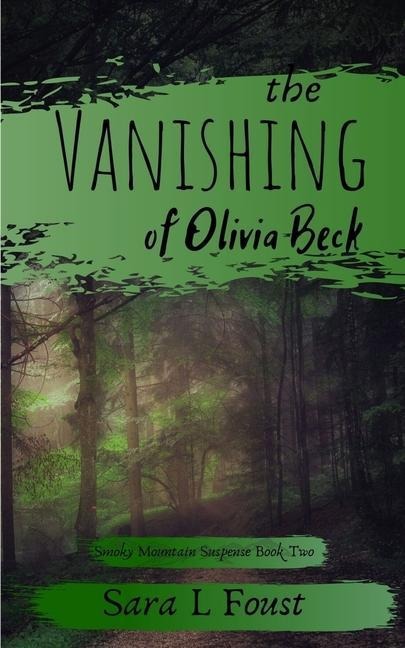 The Vanishing of Olivia Beck
