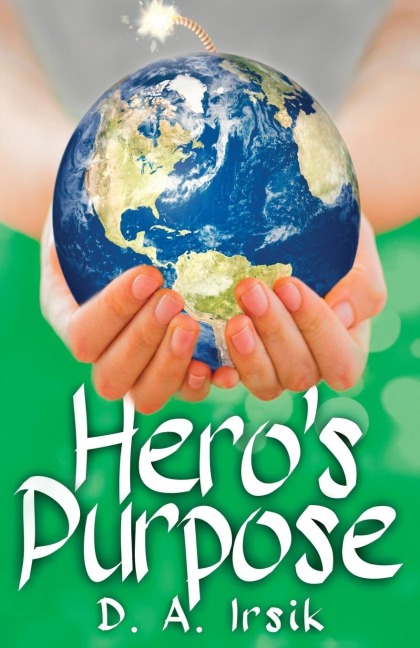 Heros Purpose