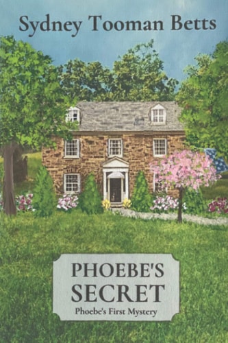 Phoebe's Secret Phoebe's First Mystery