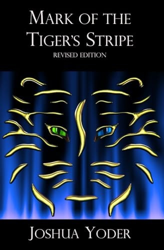 Mark of the Tigers Stripe Revised Edition
