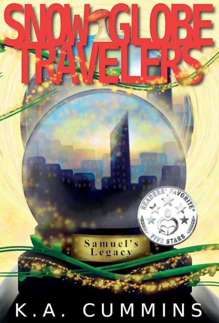 Snow Globe Travelers: Samuels Legacy