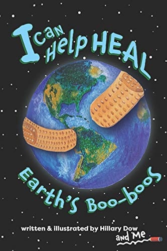 I Can Help Heal Earth's Boo-boos