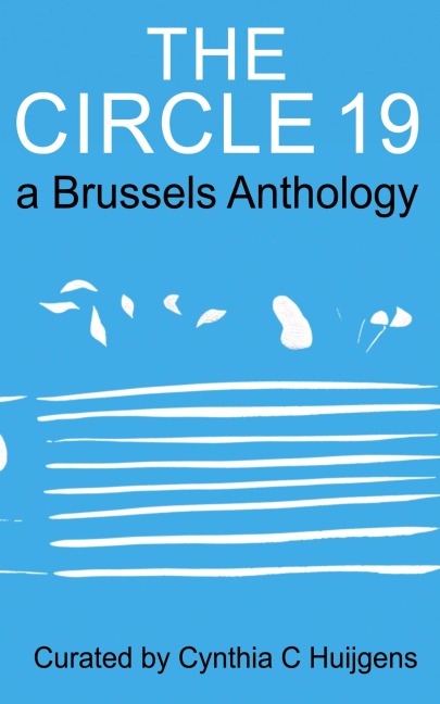 The Circle 19: a Brussels Anthology