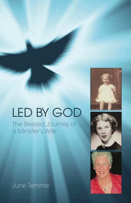 Led by God: The Blessed Journey of a Ministers Wife