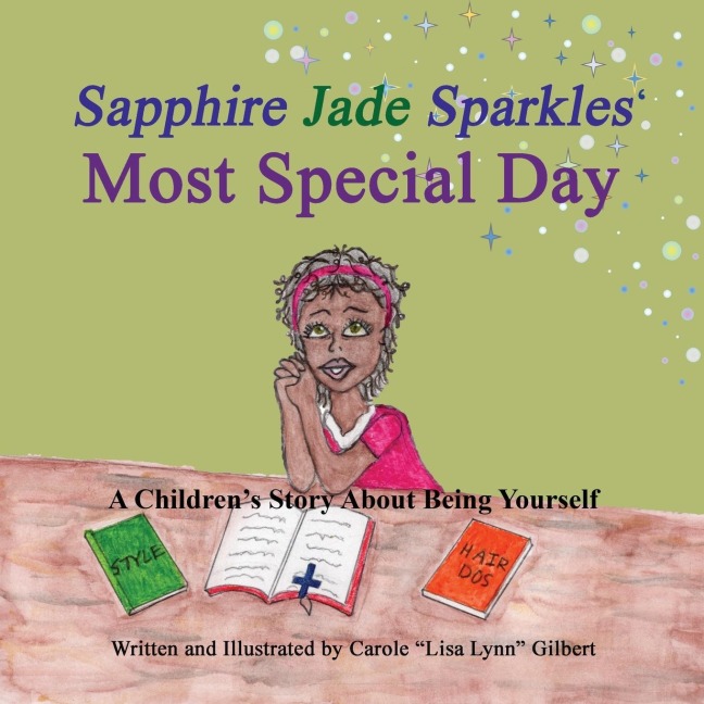 Sapphire Jade Sparkles Most Special Day