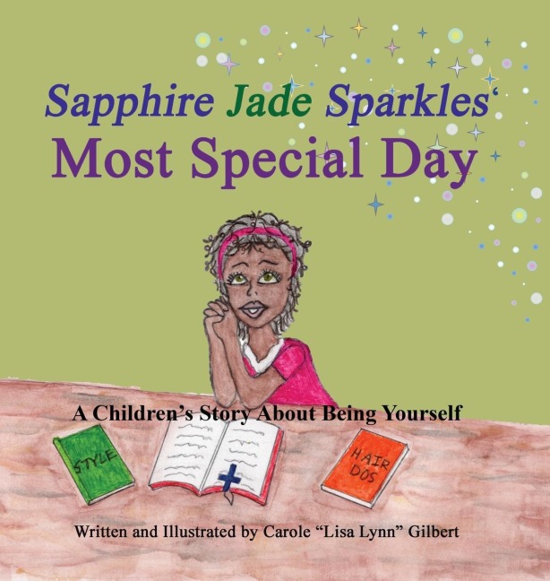 Sapphire Jade Sparkles Most Special Day