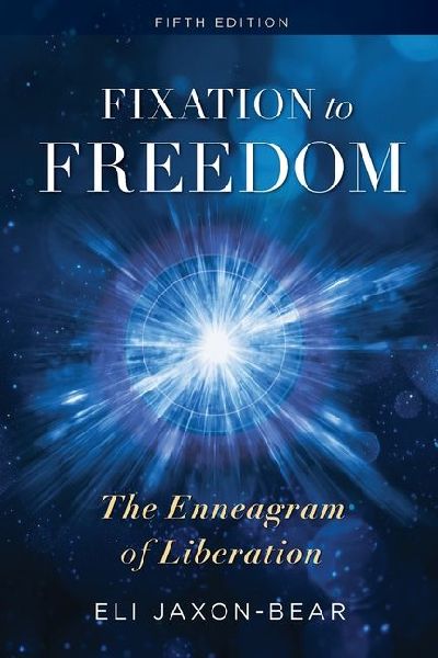 Fixation to Freedom: The Enneagram of Liberation