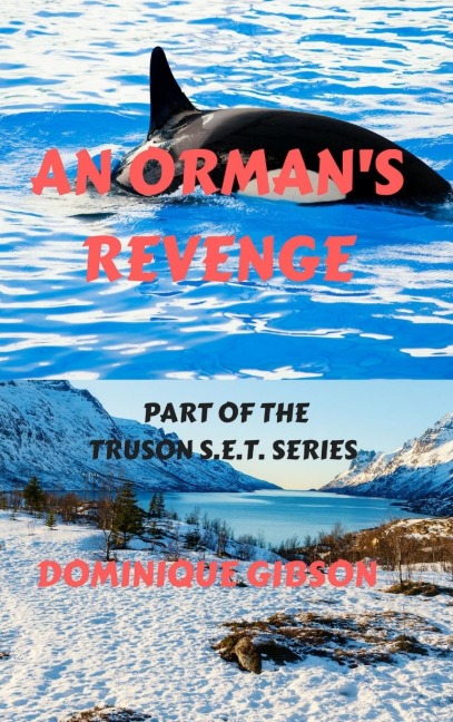 An Ormans Revenge