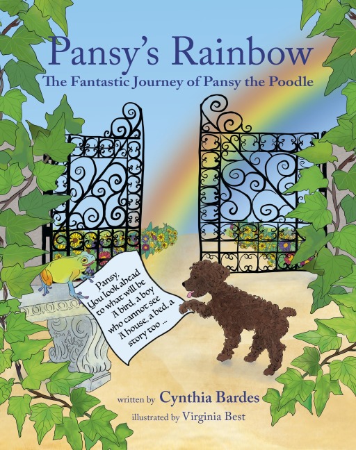 Pansys Rainbow: The Fantastic Journey of Pansy the Poodle