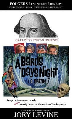A Bards Days Night (s Dream)
