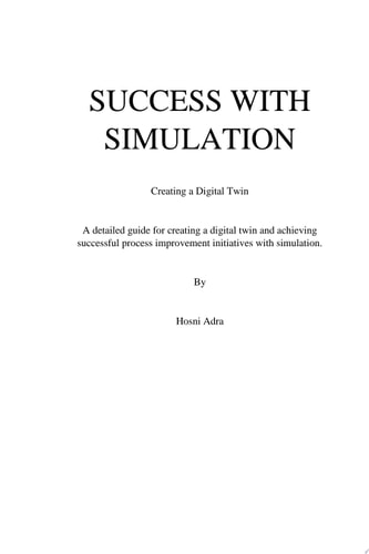 Success with Simulation - Creating a Digital Twin