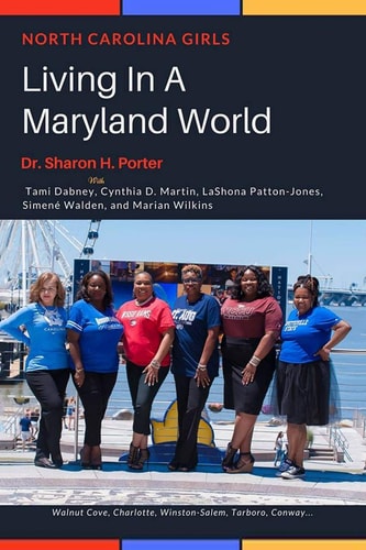 North Carolina Girls Living in a Maryland World