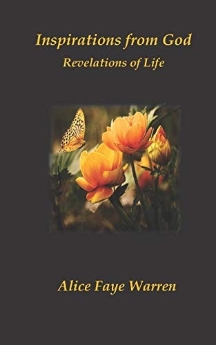 Inspirations from God Revelations of Life