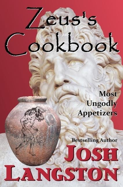 Zeuss Cookbook: Most Ungodly Appetizers