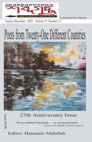 Shabdaguchha 27th Anniversary Issue: Poets from Twenty-One Different Countries