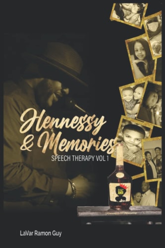 Hennessy & Memories Speech Therapy Vol 1