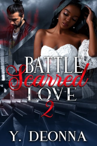 Battle Scarred Love 2 Bwwm