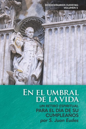 En El Umbral de la Vida Un Retiro Espiritual: Para El Día de Su Cumpleaños