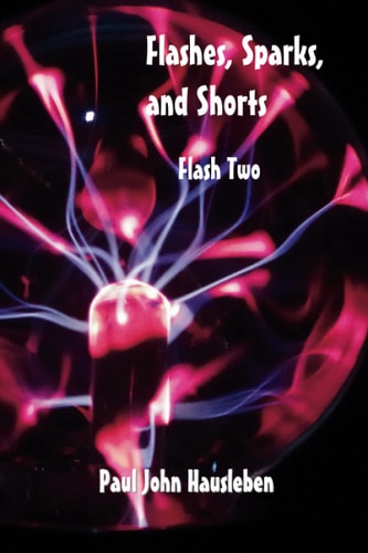 Flashes, Sparks, and Shorts Flash Two
