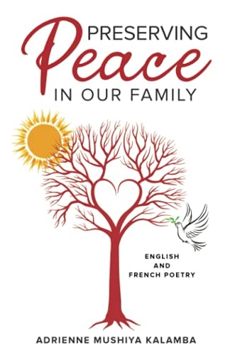 Preserving Peace in Our Family English and French Poetry