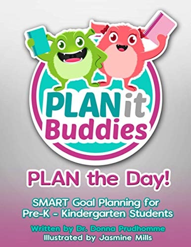 PLANit Buddies PLAN the Day! SMART Goal Planning for Pre-K - Kindergarten Students