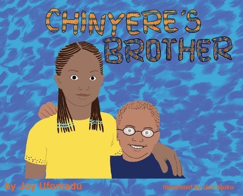 Chinyeres Brother