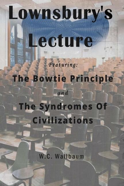 Lownsburys Lecture