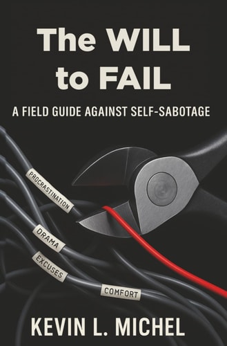 The Will to Fail