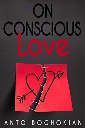 On Conscious Love A Poetic Journey