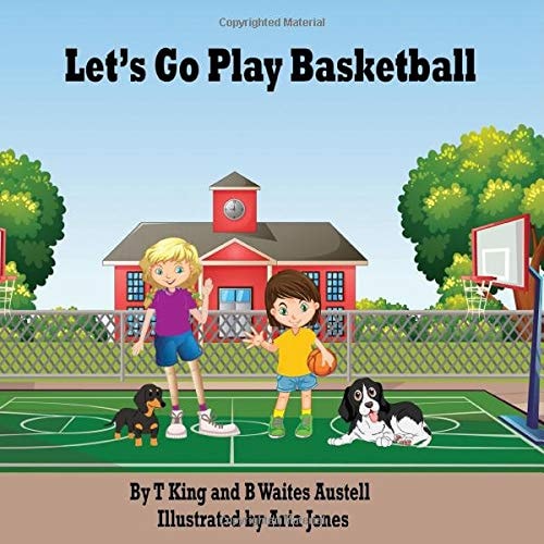 Let's Go Play Basketball