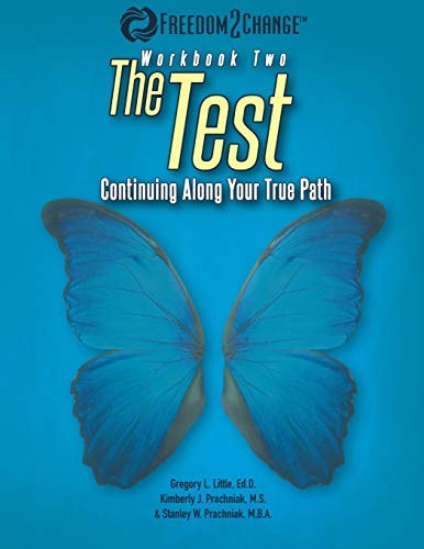The Test Continuing Along Your True Path