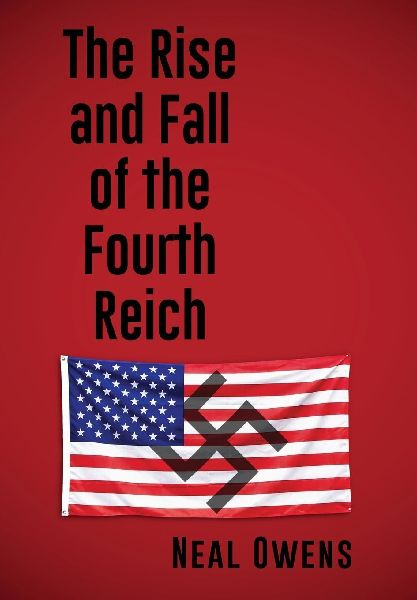 The Rise and Fall of the Fourth Reich