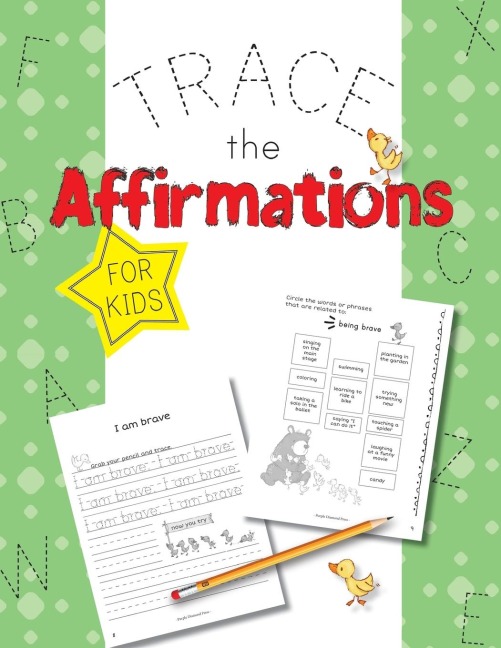 Trace The Affirmations: Positive Declarations for Kids